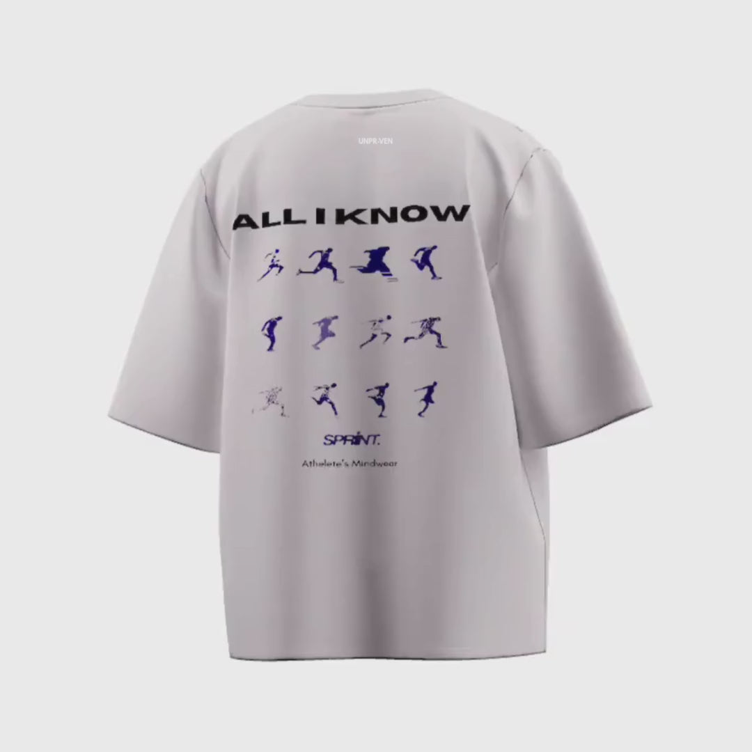 All I Know  Oversize T- Shirt